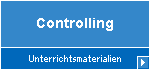 Controlling: Unterrichtshilfen, Aufgaben und Leistungskontrollen