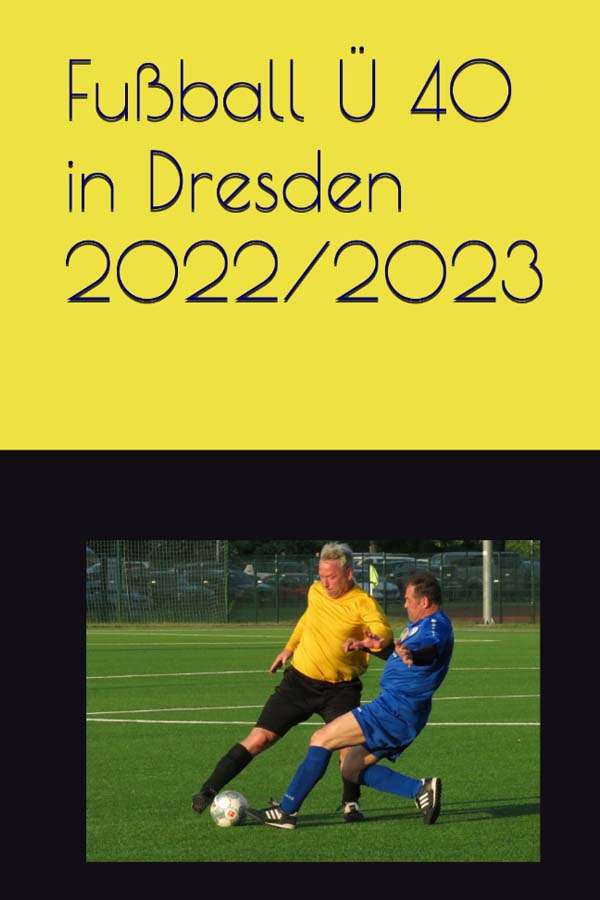 zum Skript ´Fußball Ü 40 in Dresden 2022/2023´