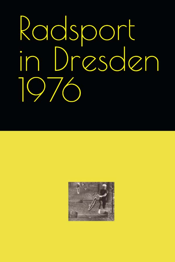 Radsport im Bezirk Dresden 1976