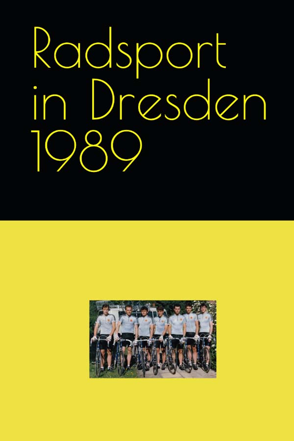Radsport im Bezirk Dresden 1989