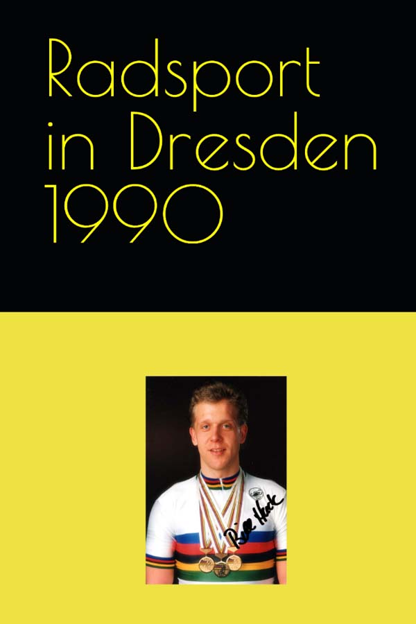 Radsport im Bezirk Dresden 1990