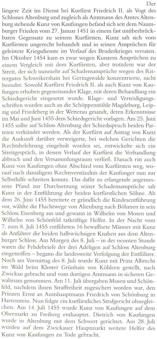 Kunz von Kaufungen wird am 14. Juli 1455 in Freiberg hingerichtet.