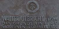 Walter Ulbricht legte hier am 31.5.1953 den Grundstein für den Aufbau unserer ...
