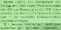 Wolf Biermann wird aus der DDR ausgebürgert.