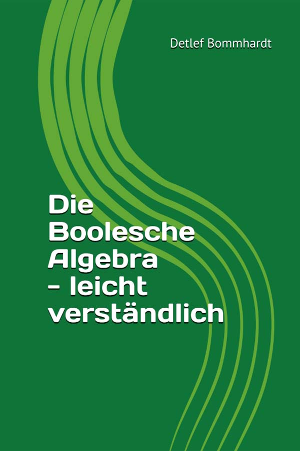 zum Skript Die Boolesche Algebra mit Lsungen