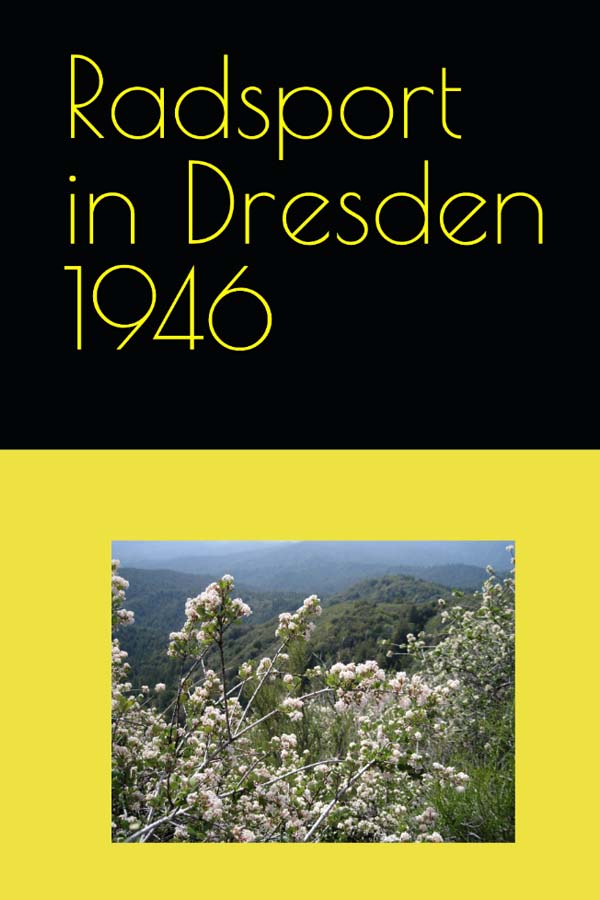 Radsport im Bezirk Dresden 1946