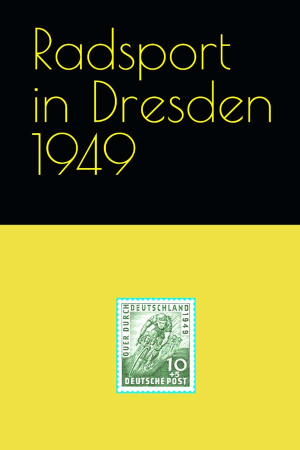 Radsport im Bezirk Dresden 1949