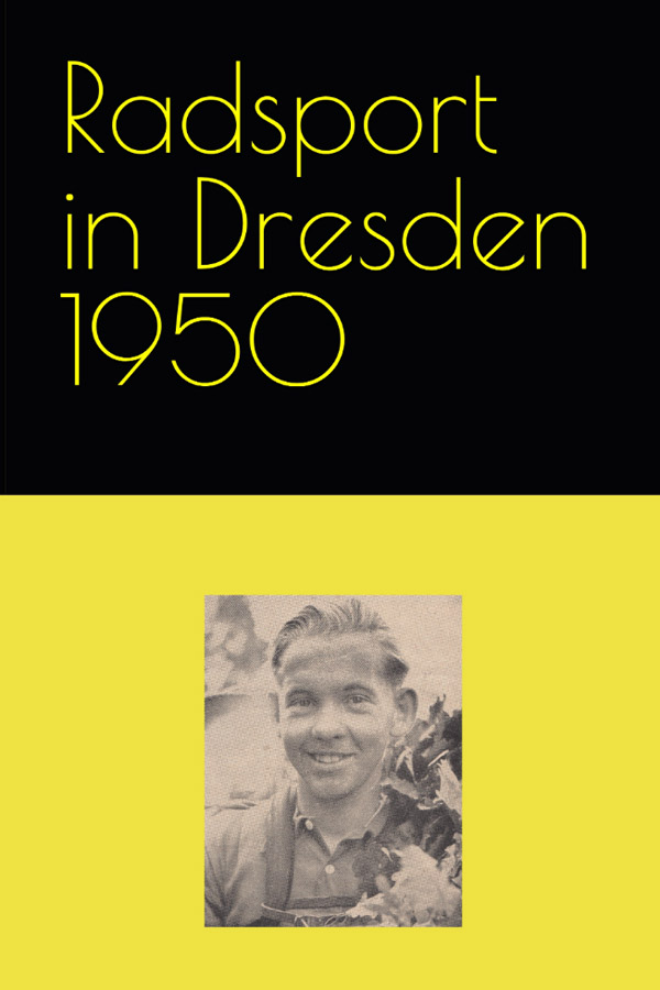 Radsport im Bezirk Dresden 1950