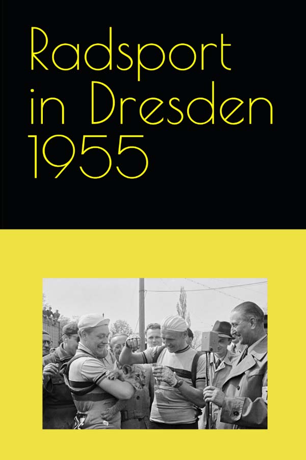 Radsport im Bezirk Dresden 1955