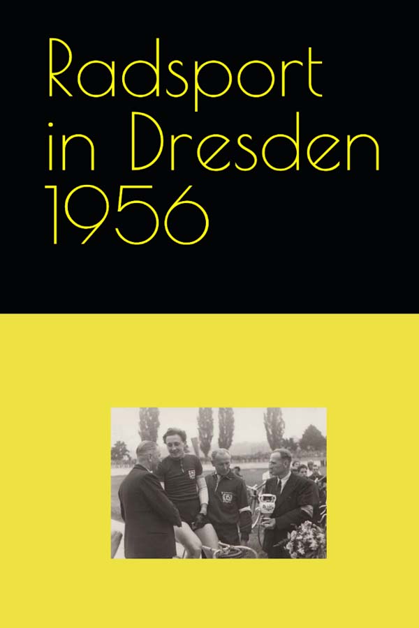 Radsport im Bezirk Dresden 1956