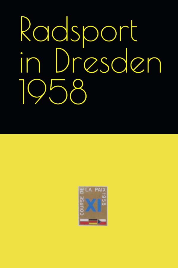 Radsport im Bezirk Dresden 1958