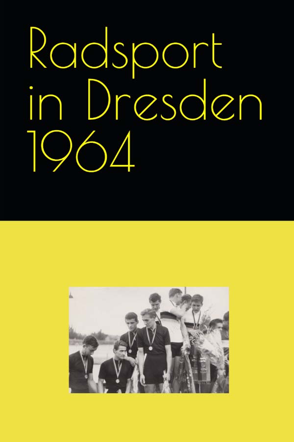 Radsport im Bezirk Dresden 1964