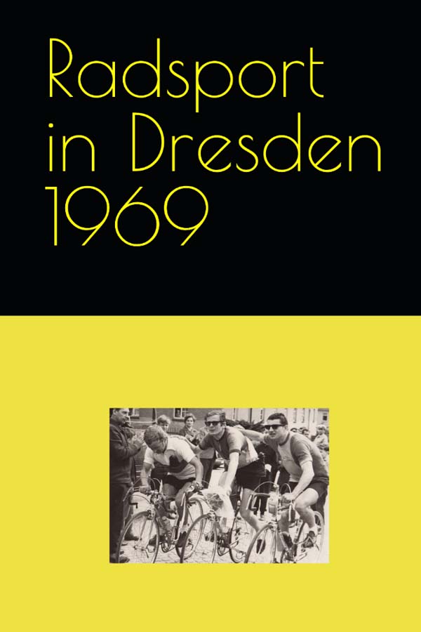 Radsport im Bezirk Dresden 1969