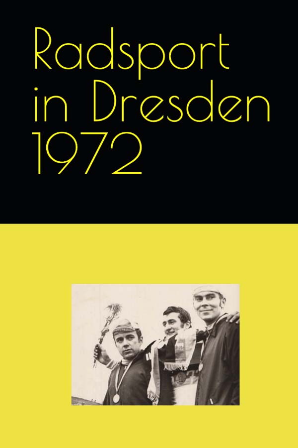 Radsport im Bezirk Dresden 1972