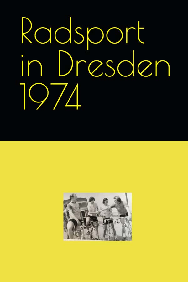 Radsport im Bezirk Dresden 1974