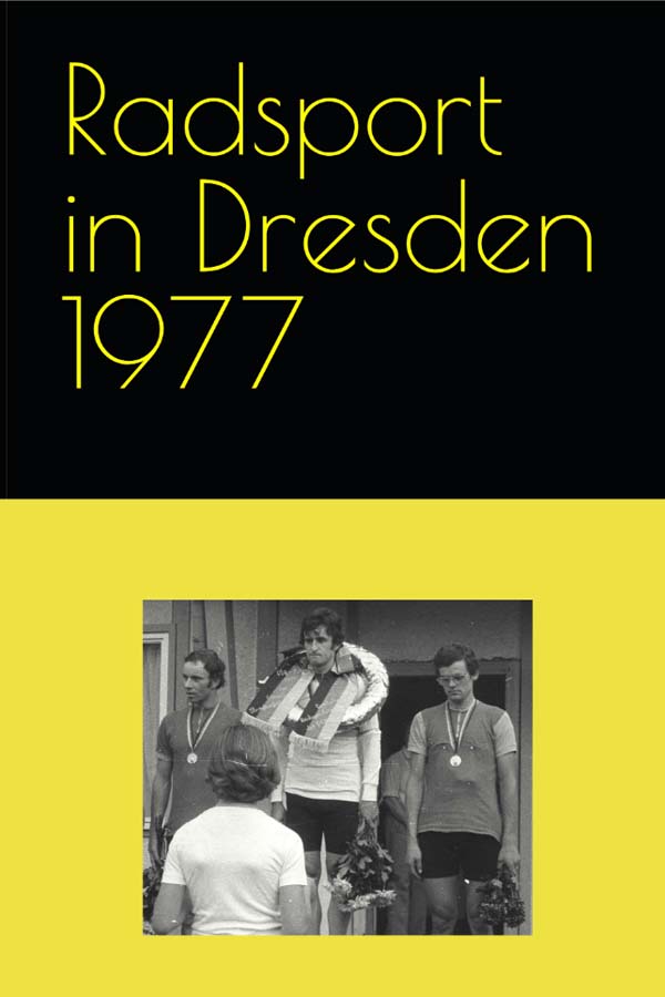 Radsport im Bezirk Dresden 1977
