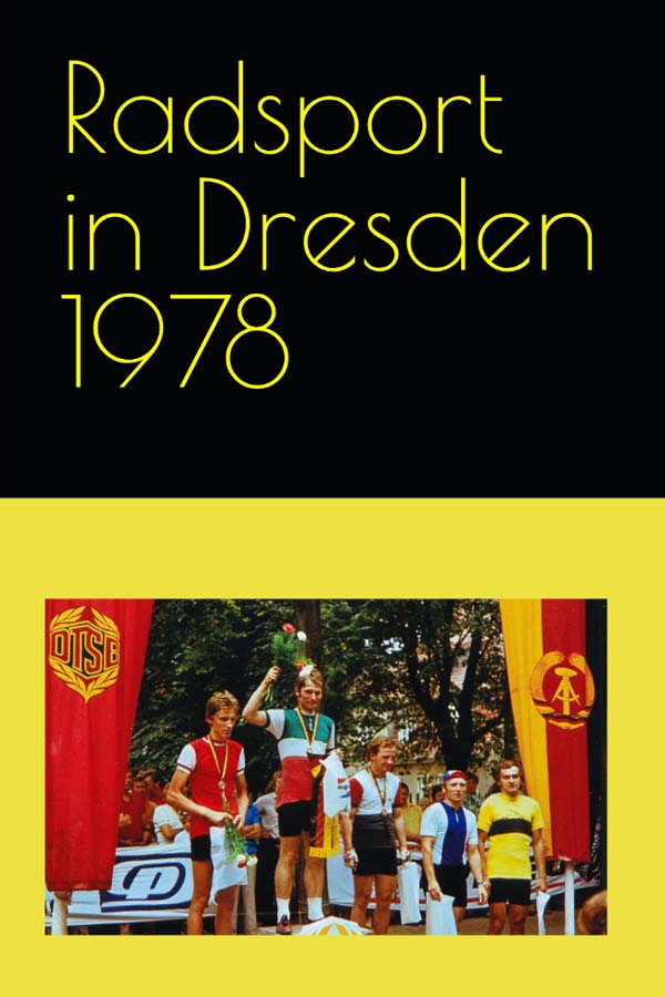 Radsport im Bezirk Dresden 1978