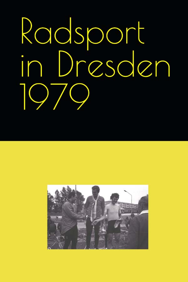 Radsport im Bezirk Dresden 1979