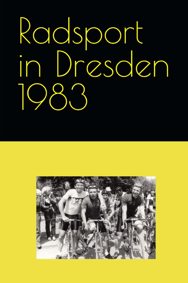 Radsport im Bezirk Dresden 1983