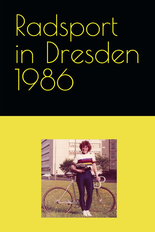 Radsport im Bezirk Dresden 1986
