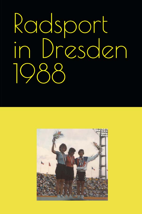 Radsport im Bezirk Dresden 1988