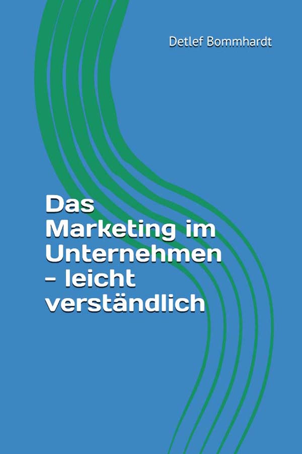 zum Skript ´Das Marketing im Unternehmen´ mit Lösungen