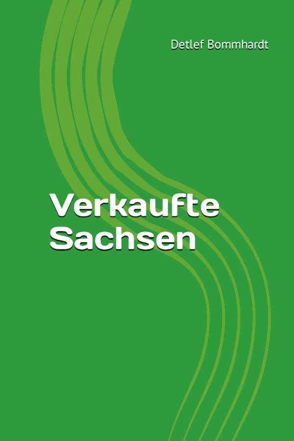 Cover des Buches ´Verkaufte Sachsen´