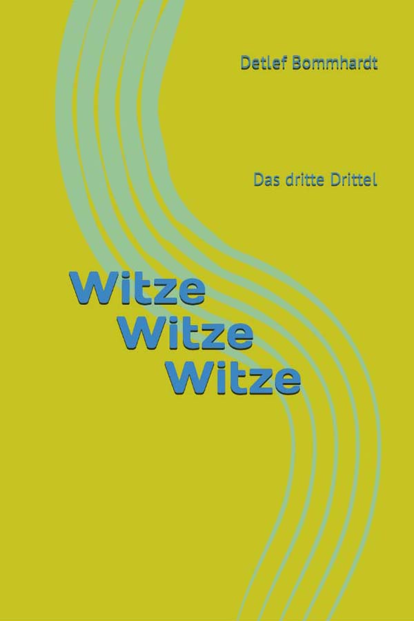 Witze über Psychologen, Richter, Schwiegermütter, Sekretärinnen, Sozialpädagogen, Sportler, Tiere, Verheiratete, Verkäufer, Vorgesetzte, Weihnachtsmänner