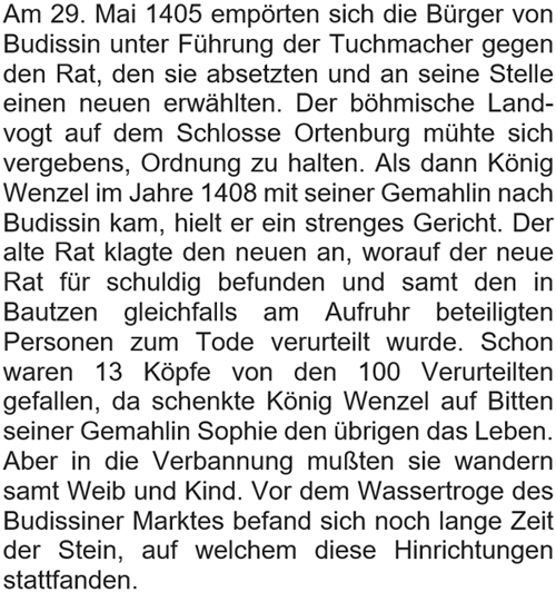 Am 29. Mai 1405 empörten sich die Bürger von Budissin ...