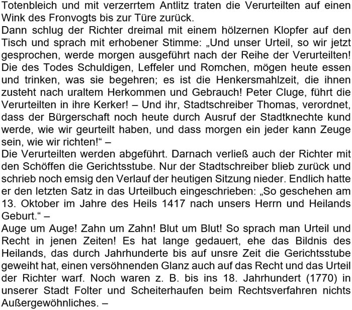 Ein lauter Ruf des Richters klingt durch die Türe; ...