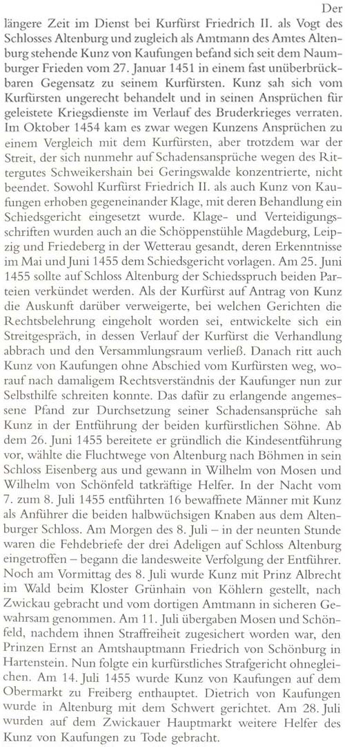 Kunz von Kaufungen wird am 14. Juli 1455 in Freiberg hingerichtet.