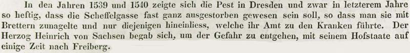 Auch 1539 und 1540 grassierte in Dresden die Pest ...