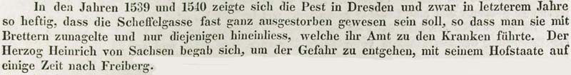 Auch 1539 und 1540 grassierte in Dresden die Pest ...