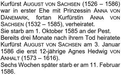 Kurfürst August von Sachsen war in erster Ehe mit Prinzessin Anna von Dänemark ...