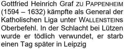 Gottfried Heinrich Graf zu Pappenheim (1594 – 1632) kämpfte als General der Katholischen Liga ...