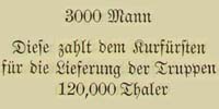 3.000 sächsische Soldaten werden für 120.000 Taler ´vermietet´.