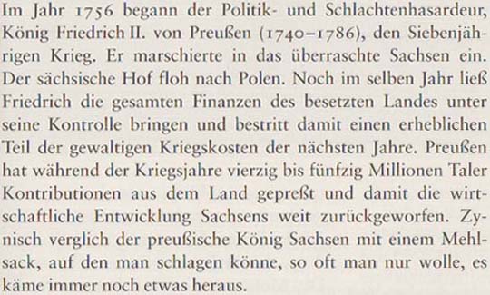 Im Jahr 1756 begann der Politik- und Schlachtenhasardeur König Friedrich II. von Preußen ...