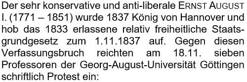 Der sehr konservative und anti-liberale Ernst August I. ...