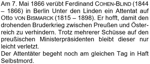 Am 7. Mai 1866 verübt Ferdinand Cohen-Blind (1844 - 1866) in Berlin ...
