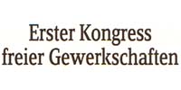 erster Kongress freier Gewerkschaften