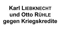 Karl Liebknecht und Otto Rühle stimmen gegen Kriegskredit.