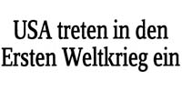 die USA treten in den Ersten Weltkrieg ein