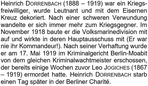 Heinrich Dorrenbach (1888 - 1919) war ein Kriegsfreiwilliger, wurde Leutnant und mit dem Eisernen Kreuz dekoriert. ...