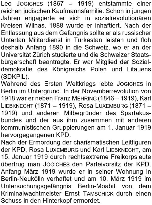 Leo Jogiches (1867 - 1919) entstammte einer reichen jüdischen Kaufmannsfamilie. ...