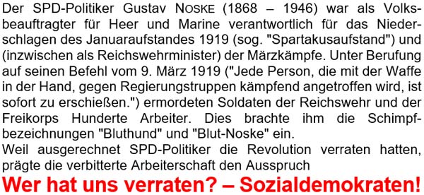 Der SPD-Politiker Gustav Noske (1868 - 1946) war als Volksbeauftragter ...
