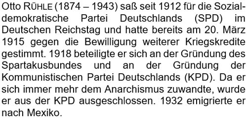 Otto Rühle (1874 – 1943) saß seit 1912 für die Sozialdemokratische Partei Deutschlands ...