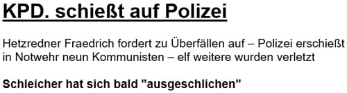 KPD schießt auf Polizei / Hetzredner Fraedrich fordert zu Überfällen auf / ...