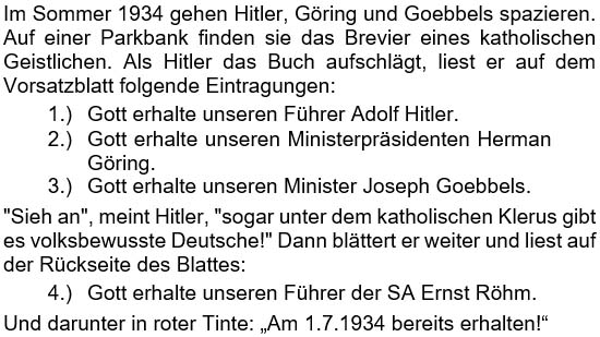 Im Sommer 1934 gehen Hitler, Göring und Goebbels spazieren. ...