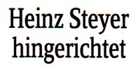Heinz Steyer hingerichtet