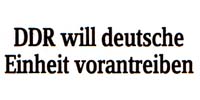 DDR will deutsche Einheit vorantreiben